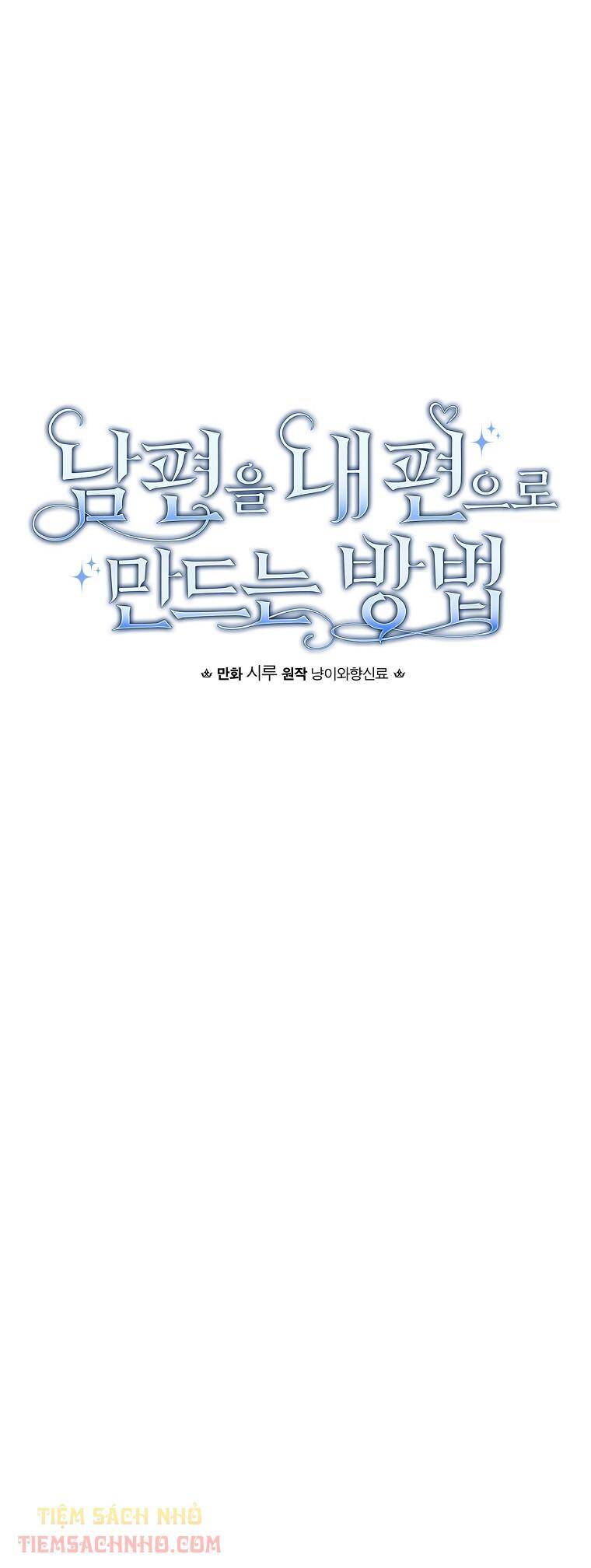 Phương Pháp Khiến Phu Quân Đứng Về Phía Tôi Chapter 7 - 8