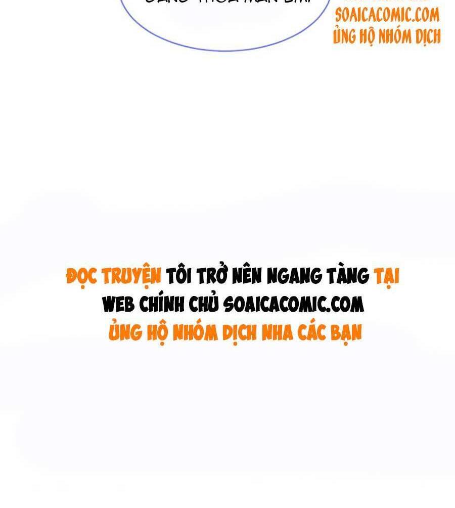 Được Các Anh Trai Chiều Chuộng Tôi Trở Nên Ngang Tàng Chapter 60 - 33