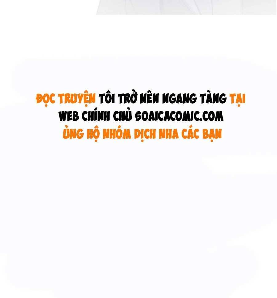 Được Các Anh Trai Chiều Chuộng Tôi Trở Nên Ngang Tàng Chapter 61 - 32