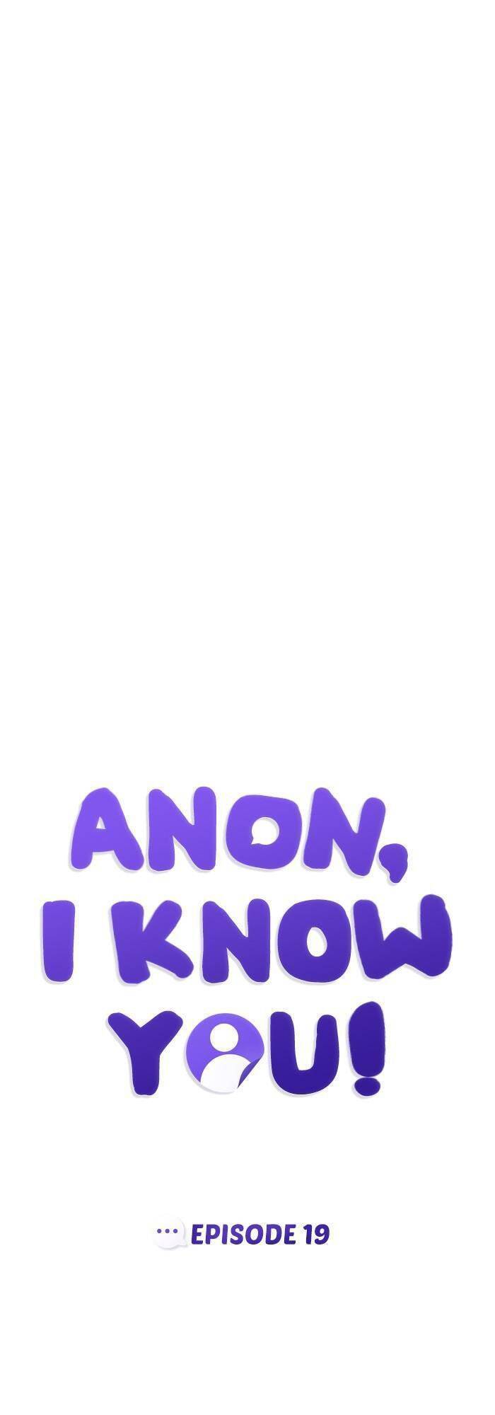 Ẩn Danh, Tôi Biết Bạn! Chapter 19 - 23