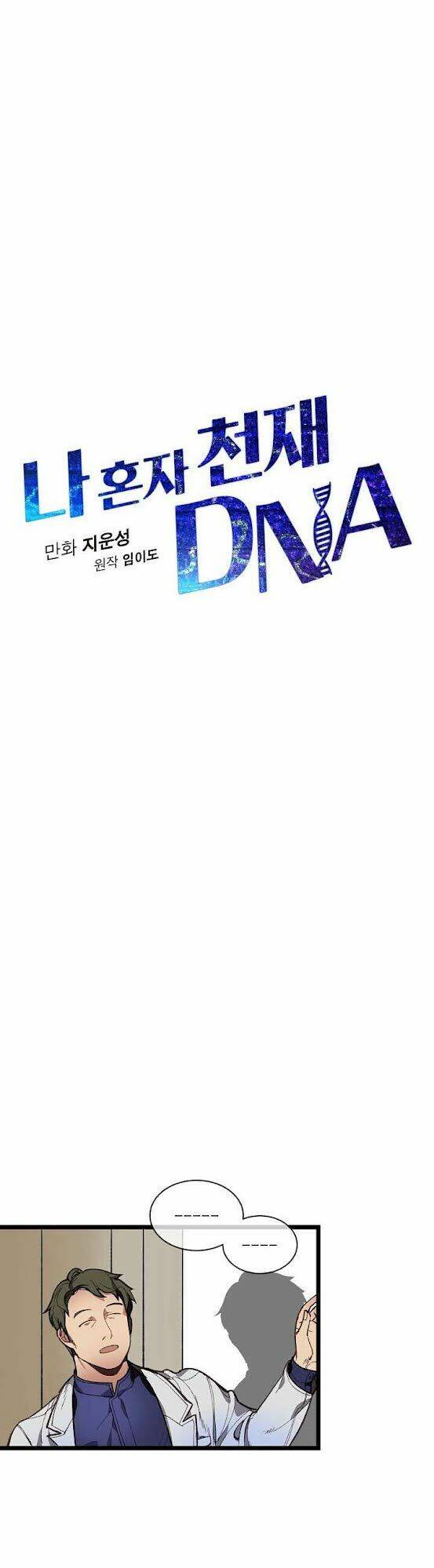 Dna Thiên Tài Đơn Độc Chapter 8 - 8