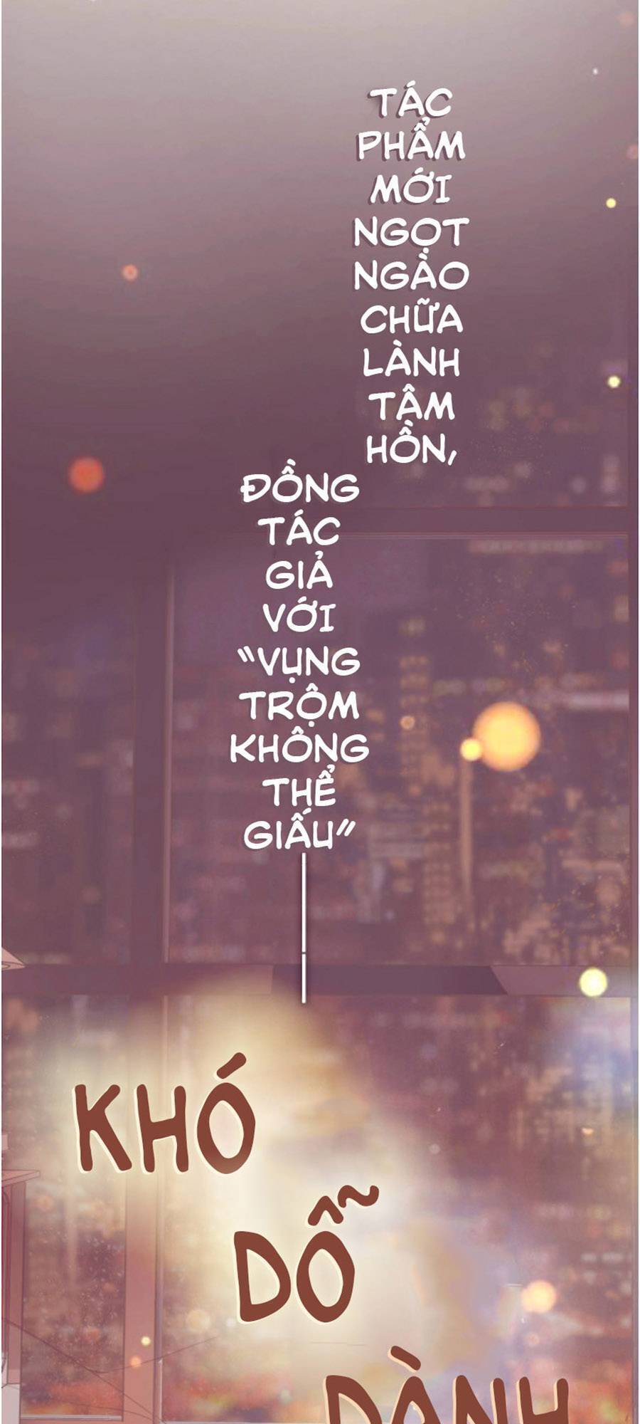 Khó Dỗ Dành Chapter 0 - 4