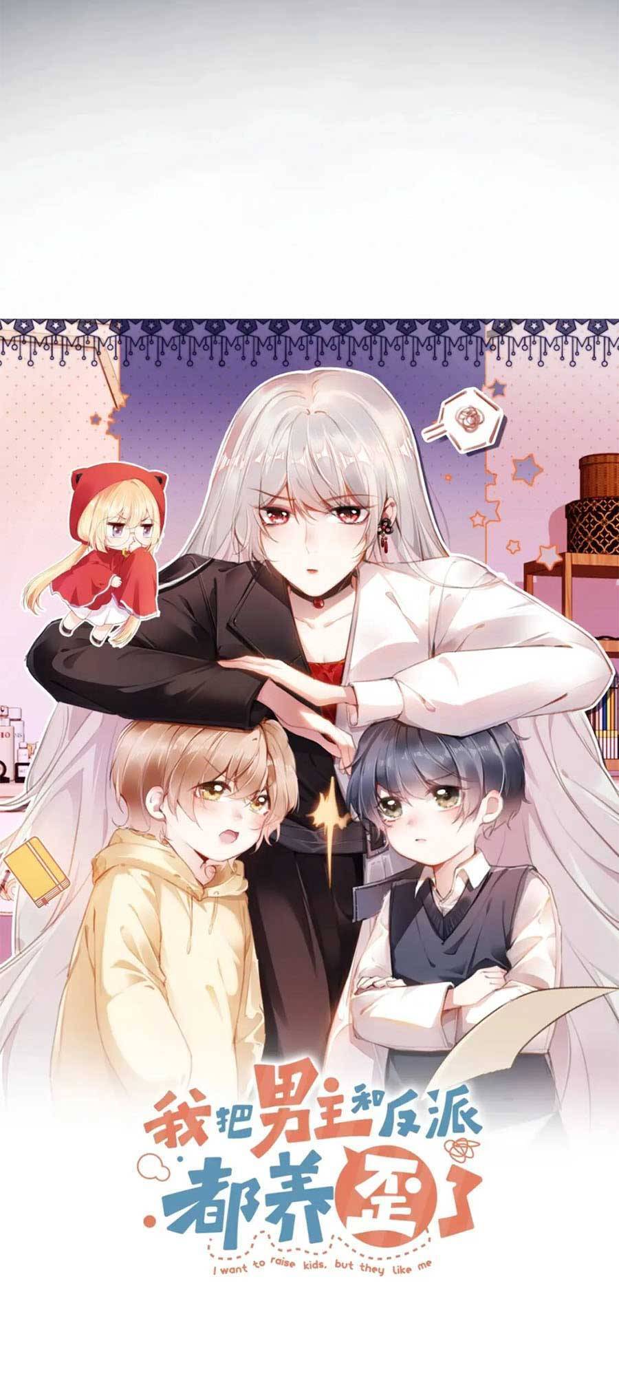 Nam Chính Và Nhân Vật Phản Diện Tôi Nuôi Đều Không Đứng Đắn Chapter 5 - 7