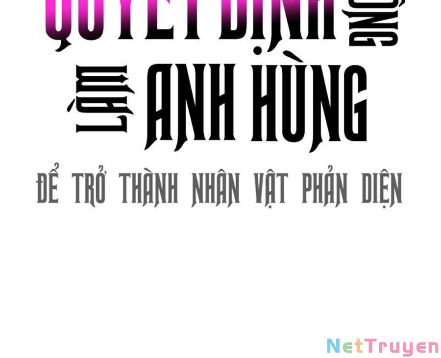 Không Làm Anh Hùng Để Trở Thành Nhân Vật Phản Diện Chapter 11 - 99