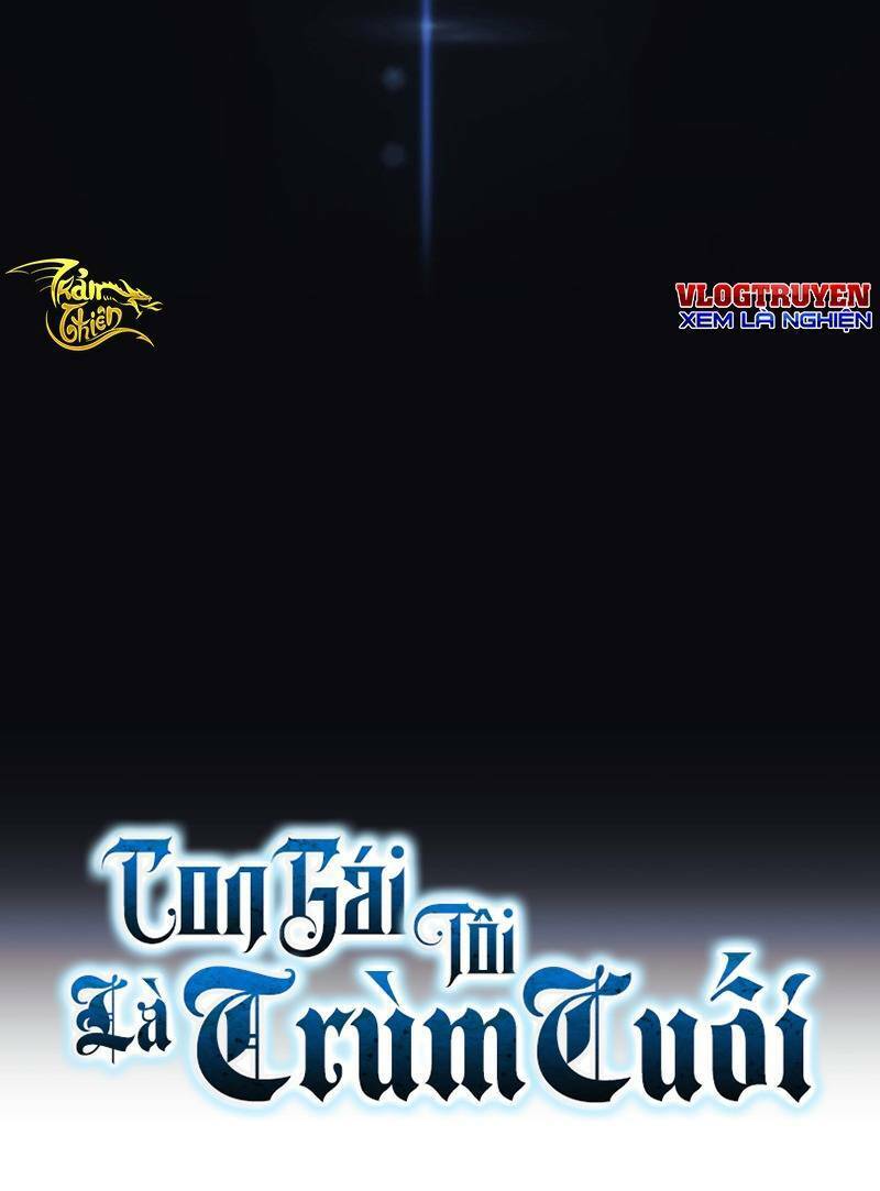 Con Gái Tôi Là Trùm Cuối Chapter 1 - 72