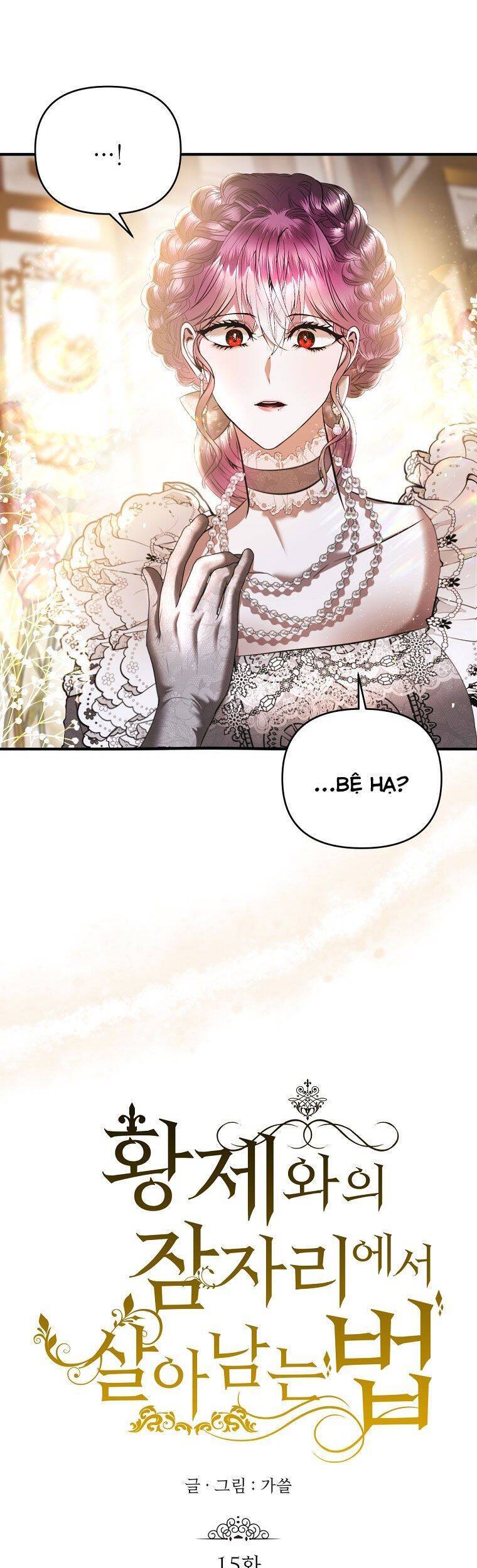 Phương Pháp Sống Sót Khi Phải Ngủ Cùng Hoàng Đế Chapter 15 - 30