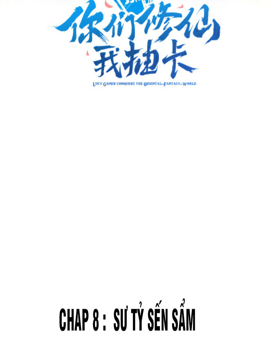 Các Ngươi Tu Tiên Còn Ta Rút Thẻ Chapter 8 - 2