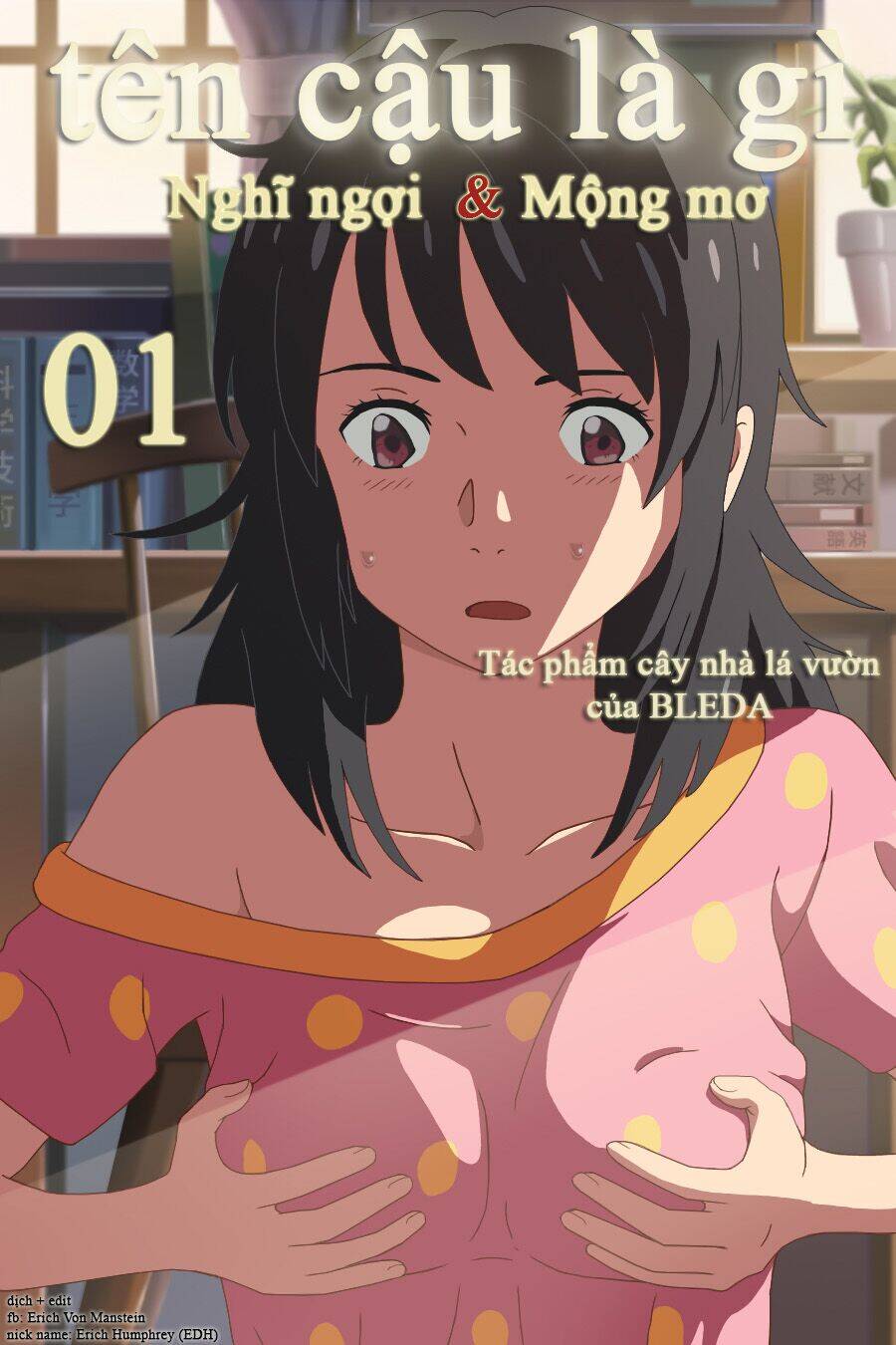 Tên Cậu Là Gì: Nghĩ Ngợi & Mộng Mơ Chapter 1 - 1