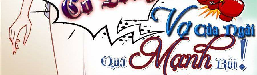 Cố Tổng, Vợ Của Ngài Quá Mạnh Rồi! Chapter 50 - 4