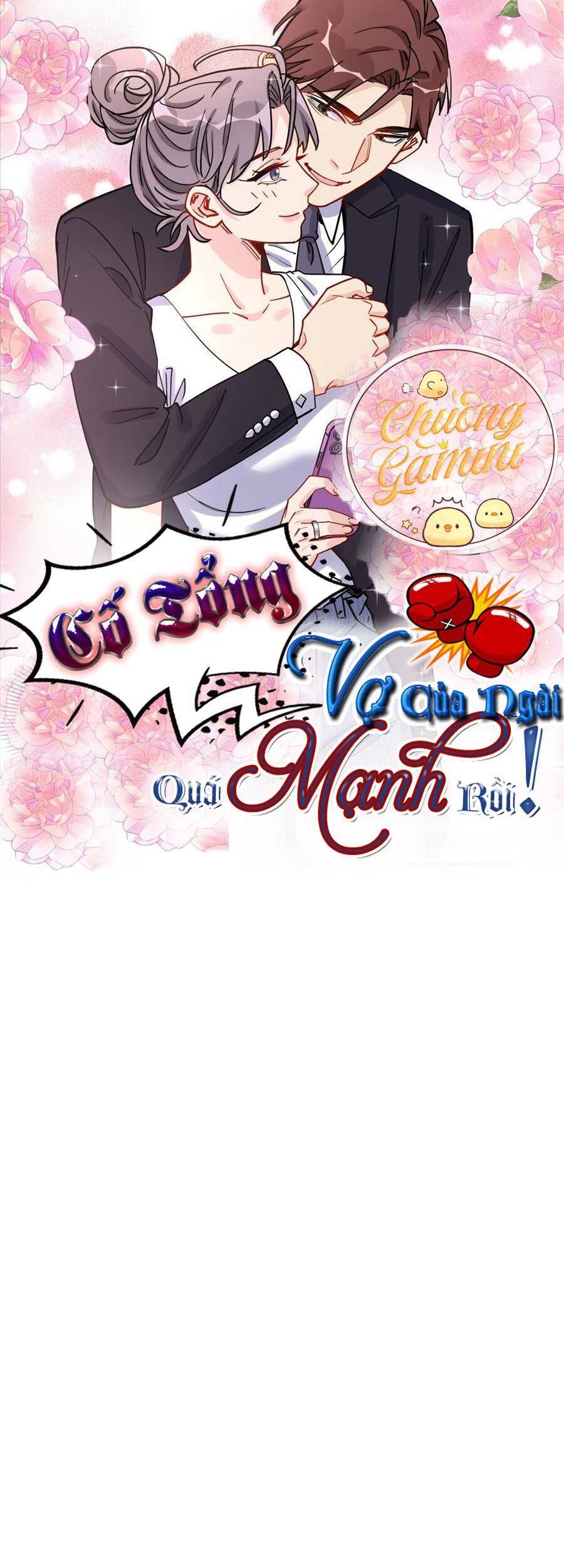 Cố Tổng, Vợ Của Ngài Quá Mạnh Rồi! Chapter 56 - 1