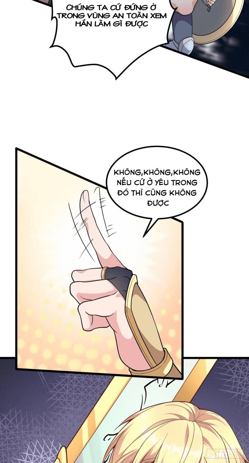 Bởi Vì Các Ngươi Quá Yếu Chapter 2 - 22