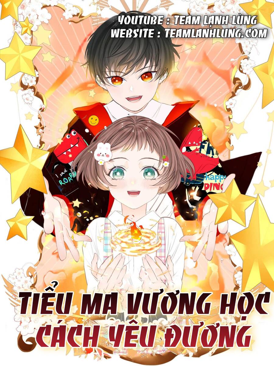 Tiểu Ma Vương Học Cách Yêu Đương Chapter 2 - 1