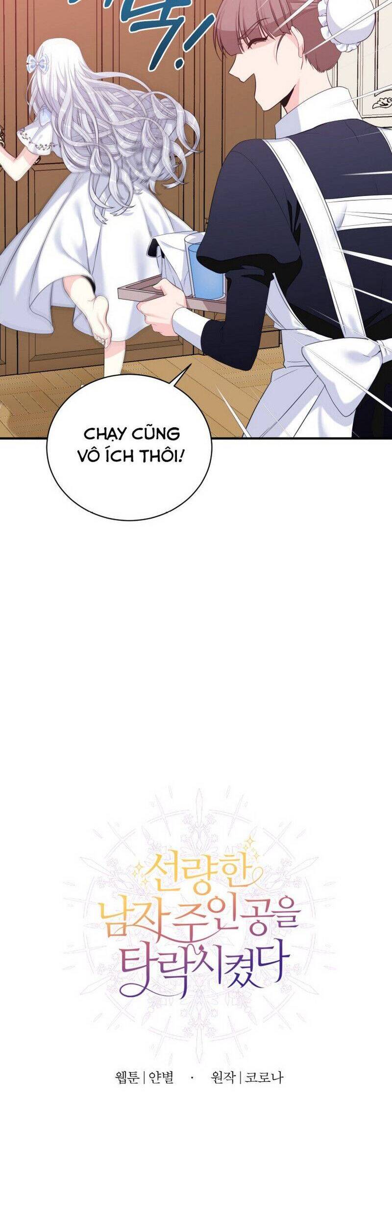 Tôi Lỡ Chiều Hư Nam Chính Lương Thiện Mất Rồi! Chapter 3 - 9