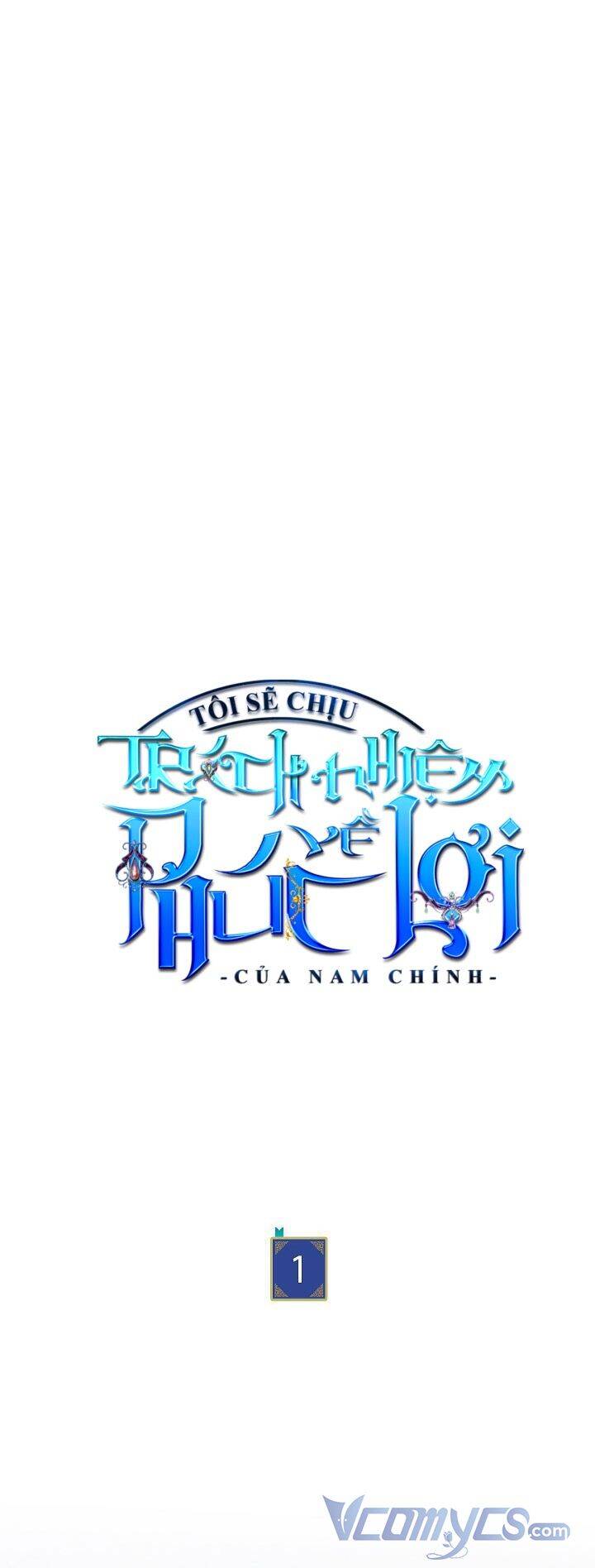 Tôi Sẽ Chịu Trách Nhiệm Về Phúc Lợi Của Nam Chính Chapter 1 - 34