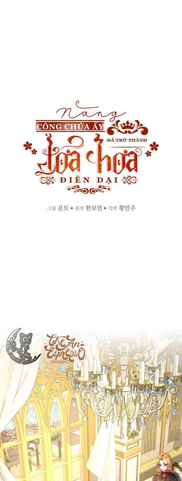 Nàng Công Chúa Ấy Đã Trở Thành Một Đóa Hoa Điên Dại Chapter 10 - 1