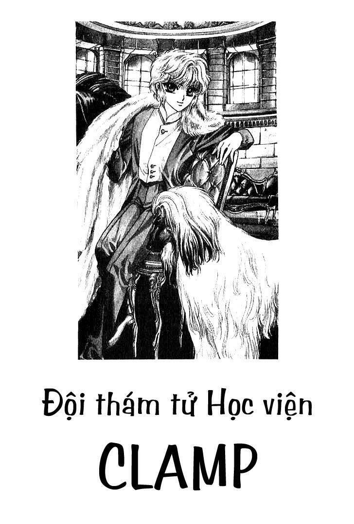Đội Thám Tử Học Viện Clamp Chapter 10 - 1