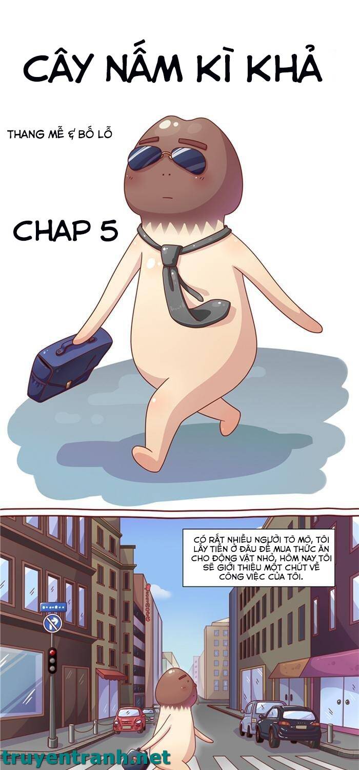 Cây Nấm Kì Khả Chapter 5 - 2