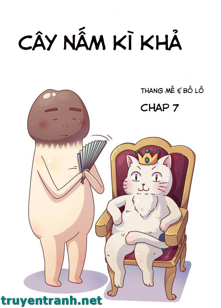 Cây Nấm Kì Khả Chapter 7 - 2
