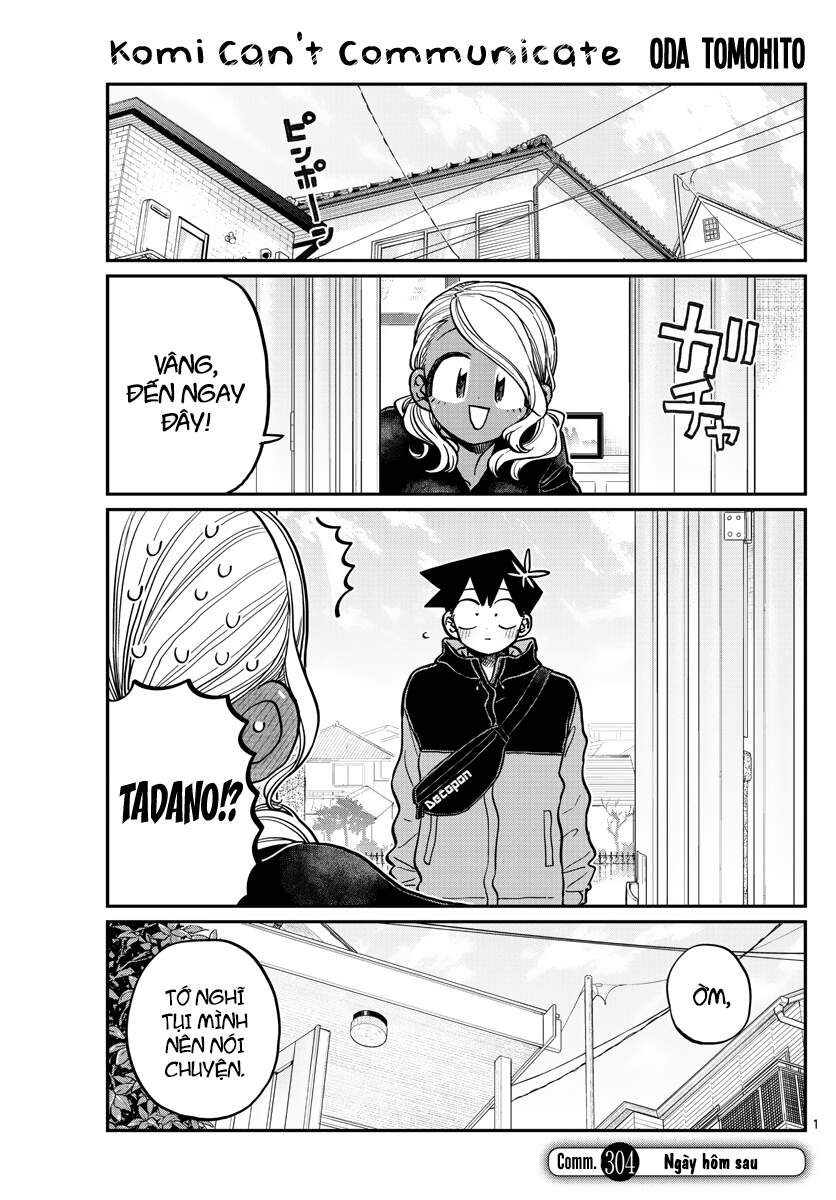 Komi Không Thể Giao Tiếp Chapter 304 - 1