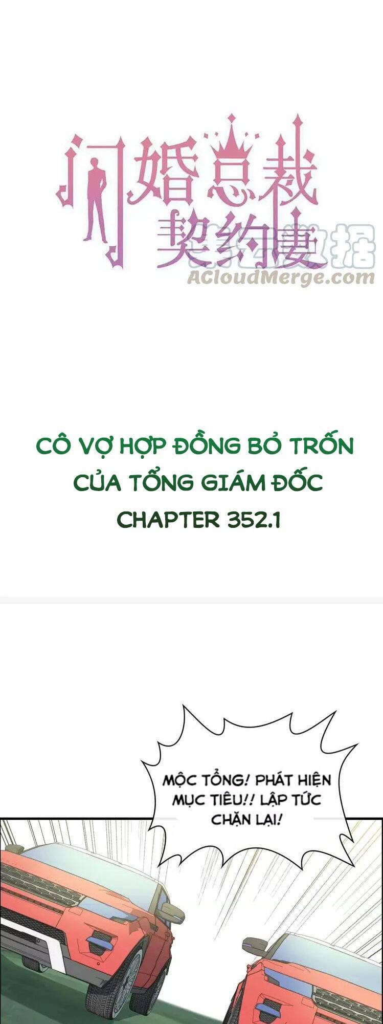 Cô Vợ Hợp Đồng Bỏ Trốn Của Tổng Giám Đốc Chapter 352.1 - 1