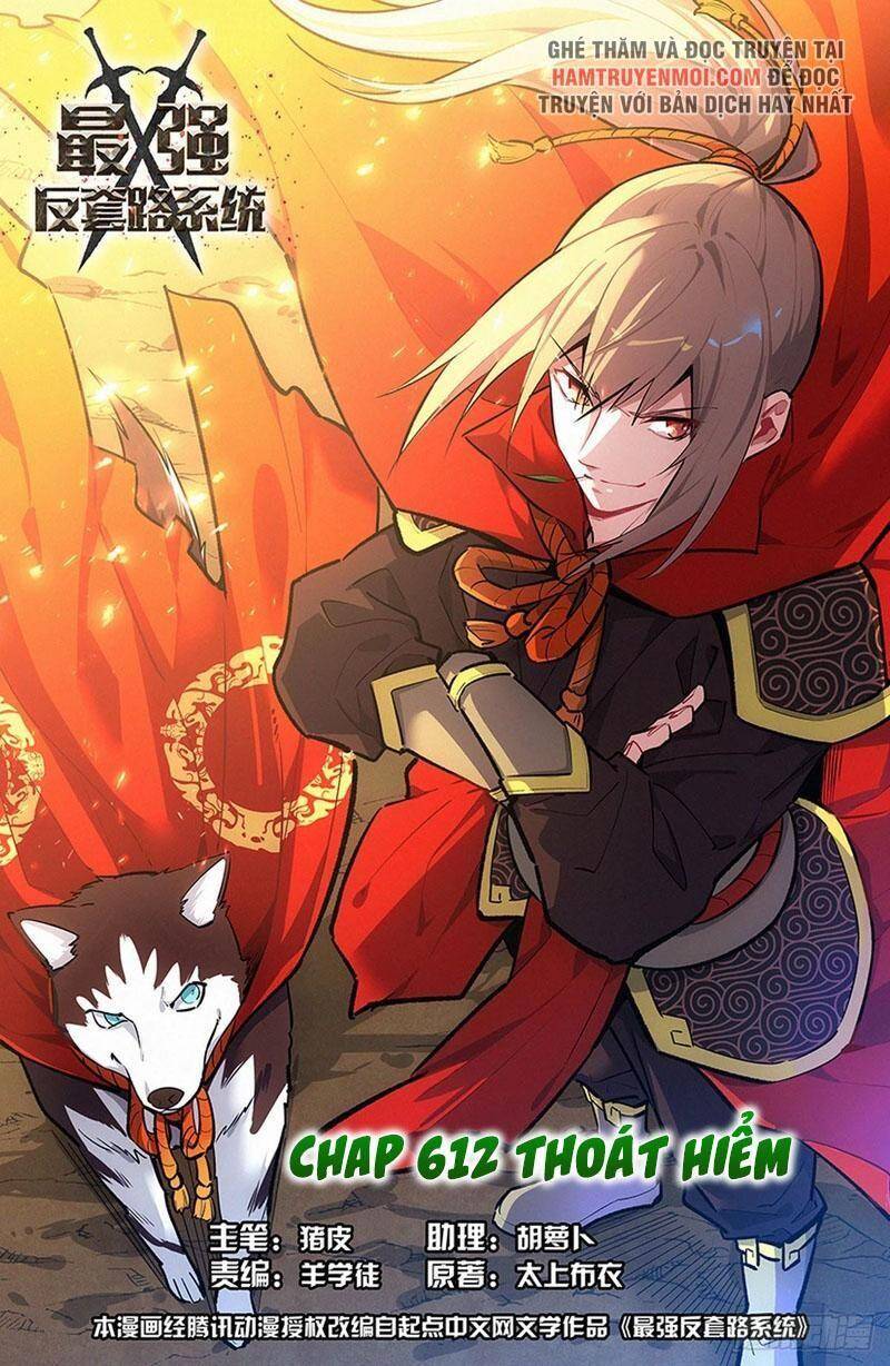 Tối Cường Phản Sáo Lộ Hệ Thống Chapter 612 - 1