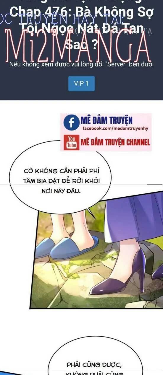 Tổng Tài Tại Thượng Chapter 476 - 1