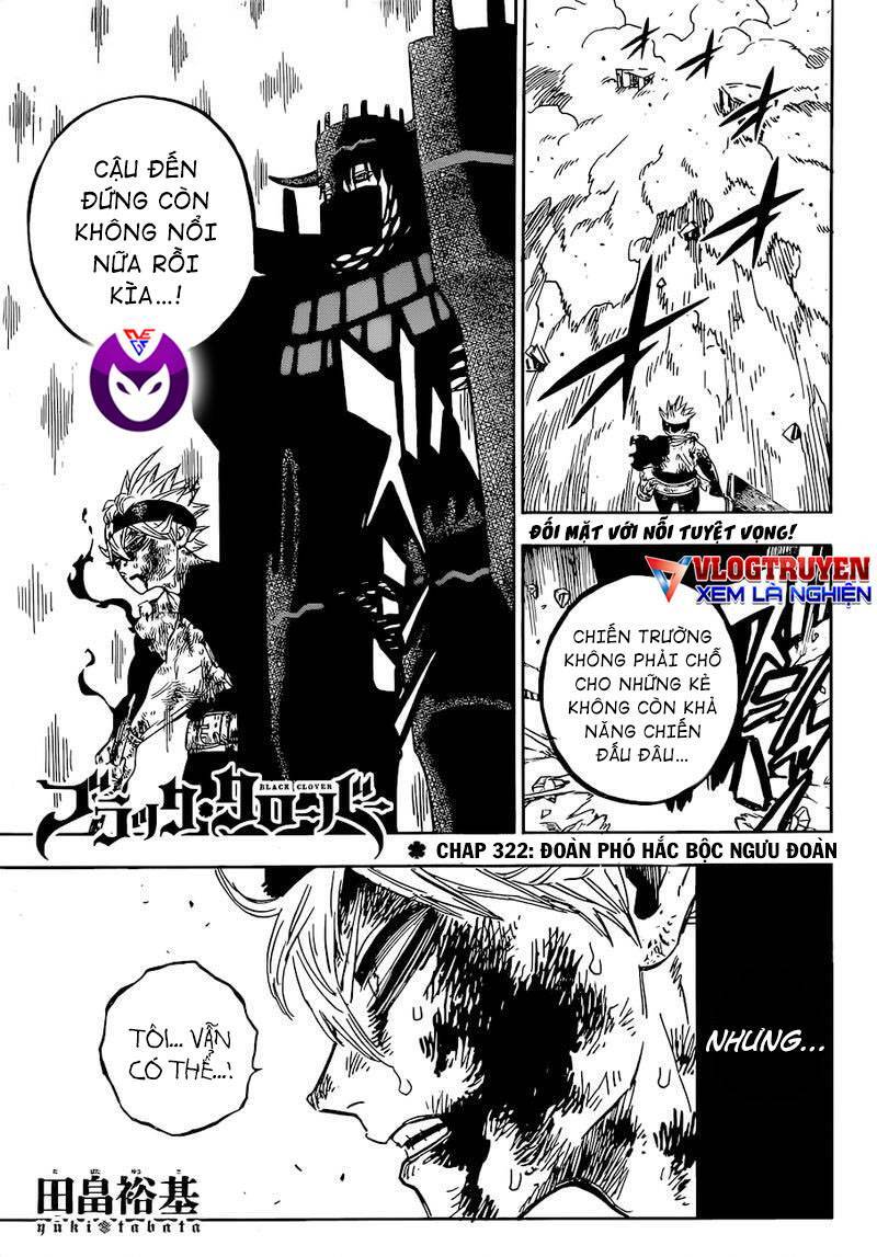Black Clover - Thế Giới Phép Thuật Chapter 322 - 1