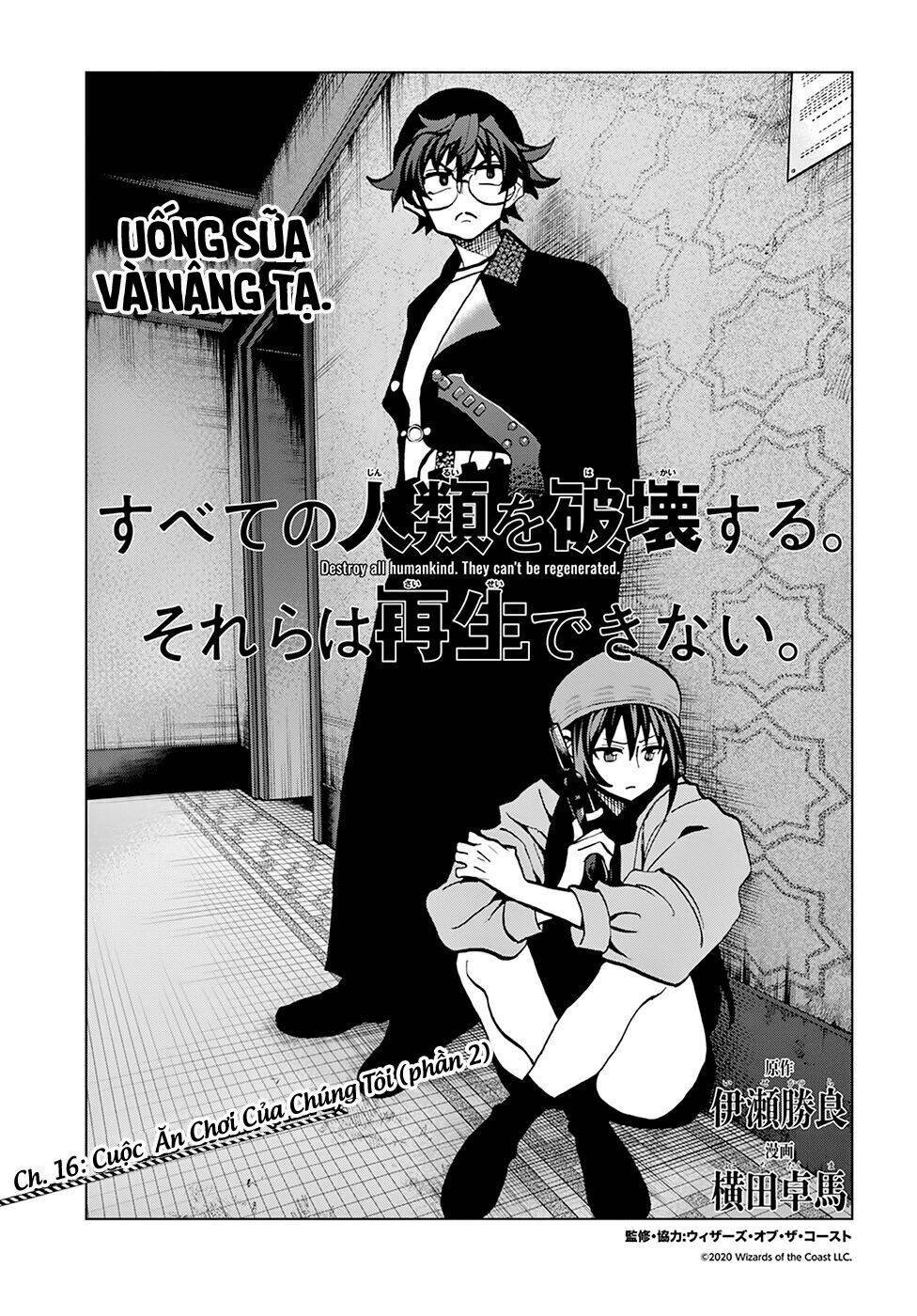 Tiêu Diệt Tất Cả Loài Người. Chúng Không Thể Được Tái Sinh Chapter 16 - 9
