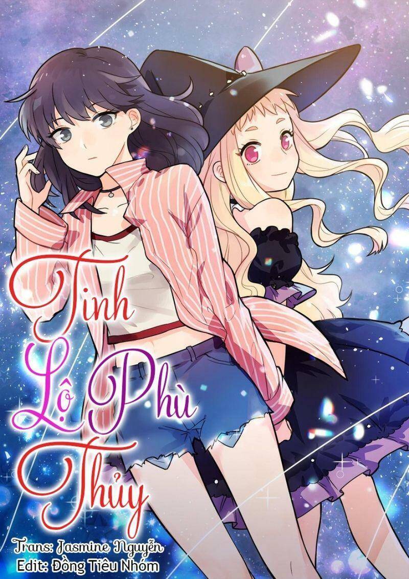 Tinh Lộ Phù Thủy Chapter 6 - 1