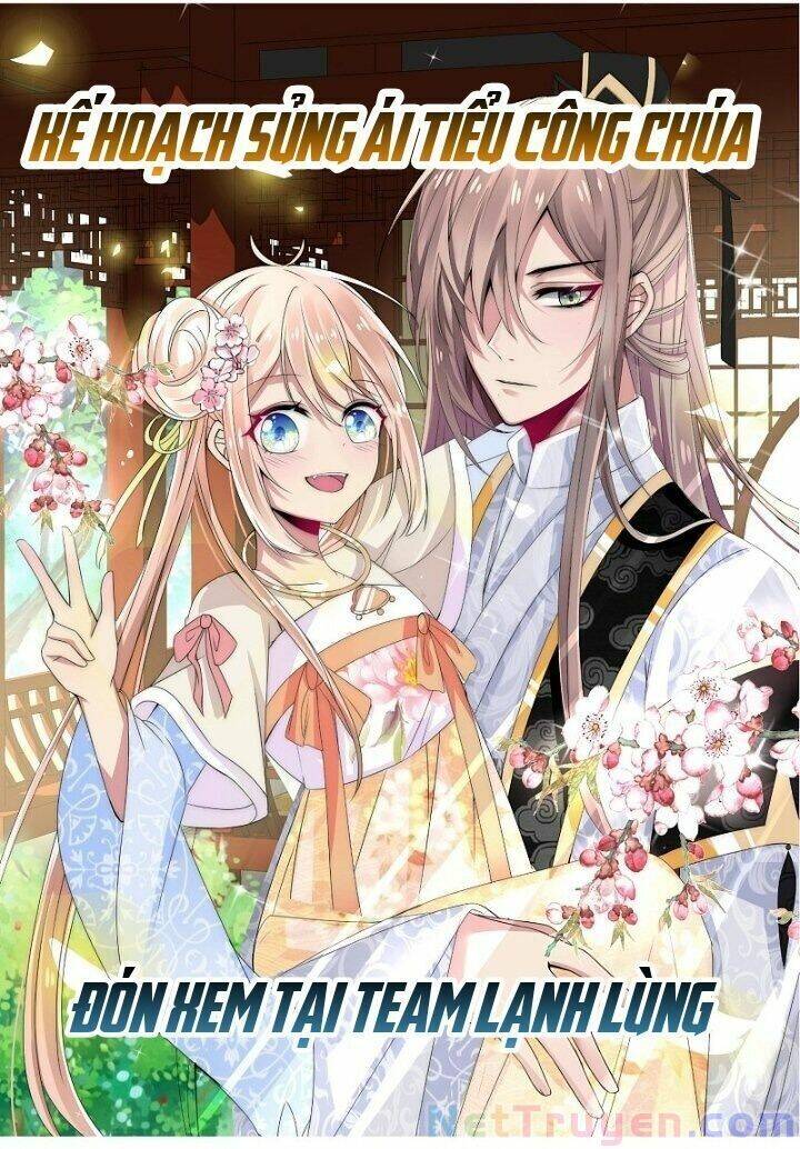 Kế Hoạch Sủng Ái Của Tiểu Công Chúa Chapter 72 - 1