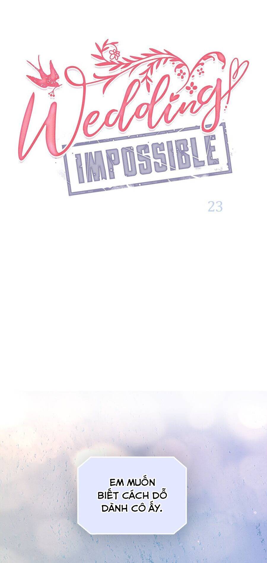 Cuộc Hôn Nhân Bất Khả Thi Chapter 23 - 1