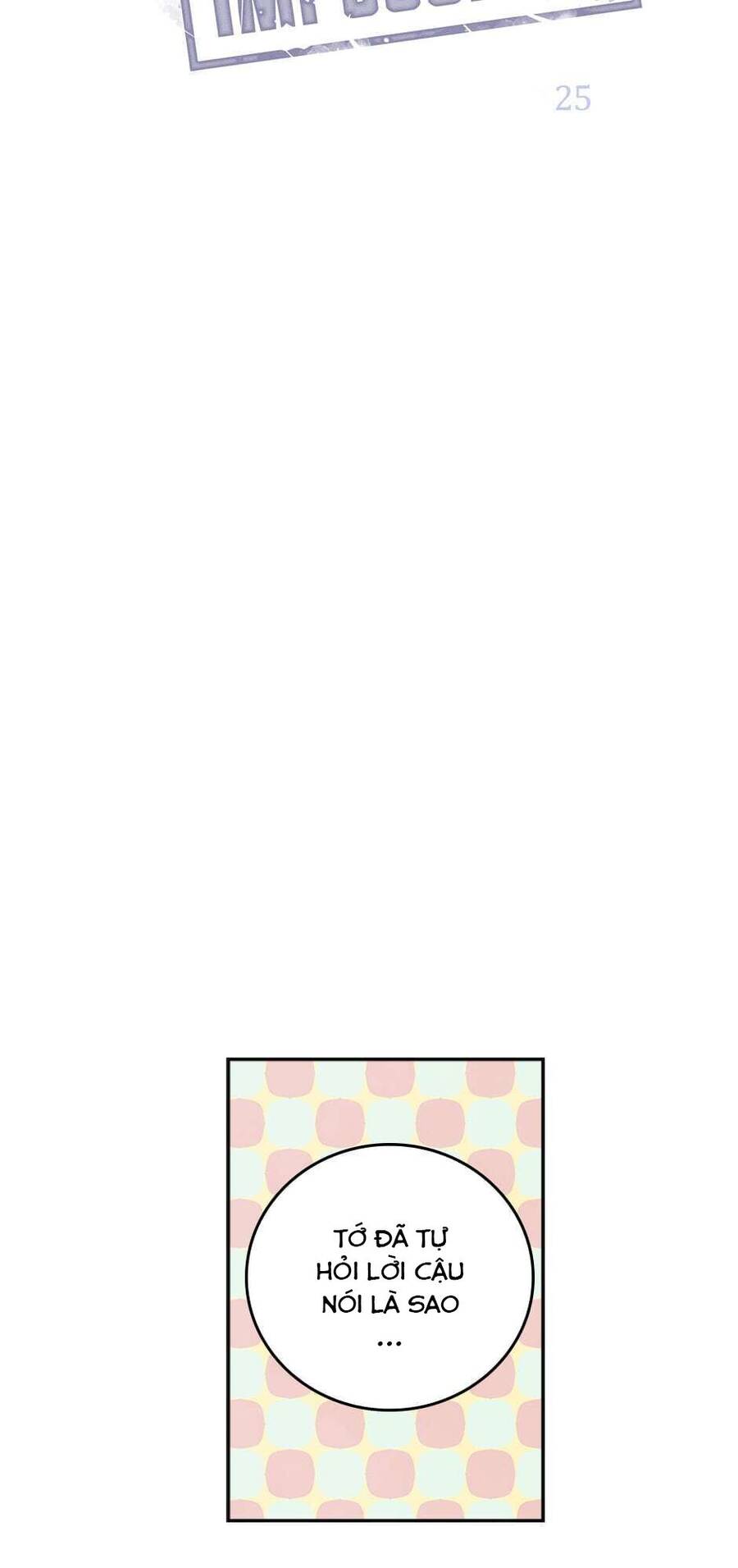 Cuộc Hôn Nhân Bất Khả Thi Chapter 25 - 2