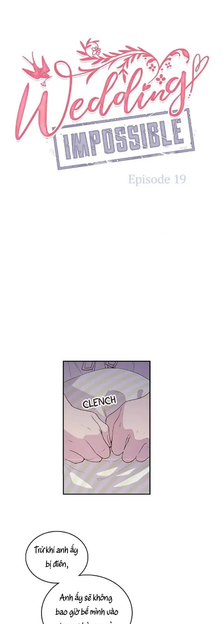 Cuộc Hôn Nhân Bất Khả Thi Chapter 19 - 1