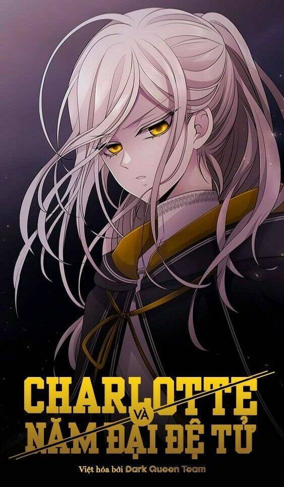 Ngũ Đại Đồ Đệ Của Charlotte Chapter 31 - 1