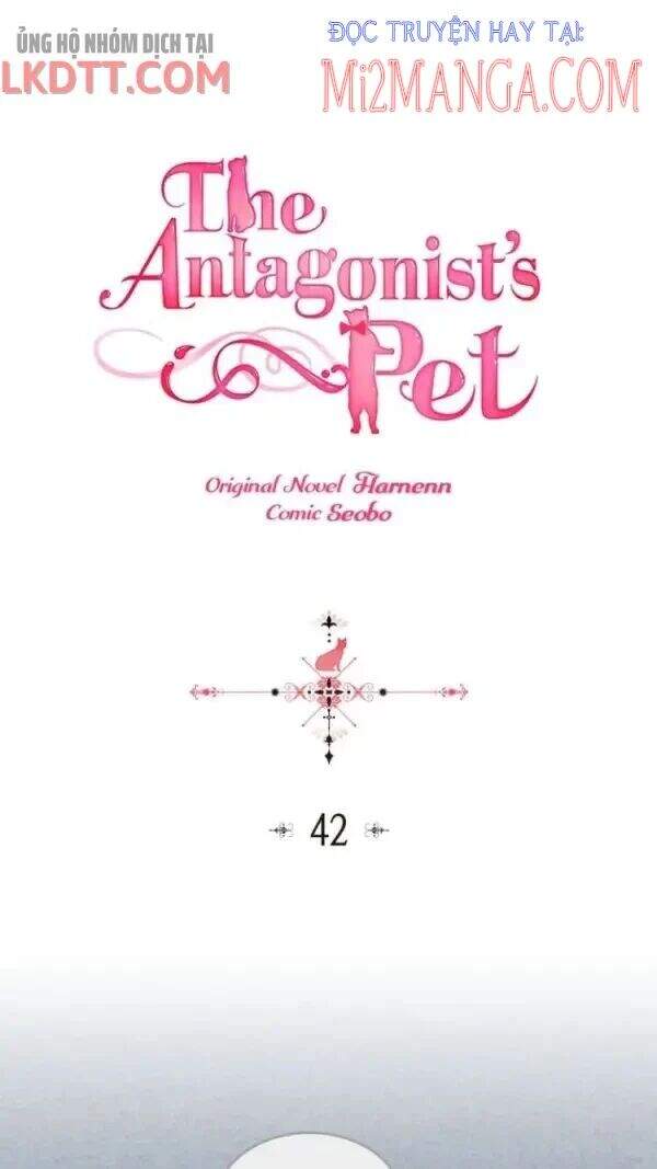 Thú Cưng Của Nữ Phụ Độc Ác Chapter 42 - 1