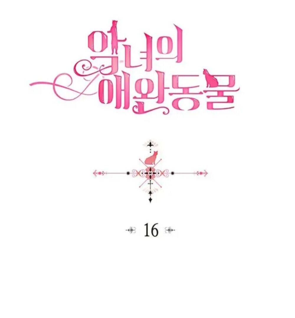 Thú Cưng Của Nữ Phụ Độc Ác Chapter 16 - 5