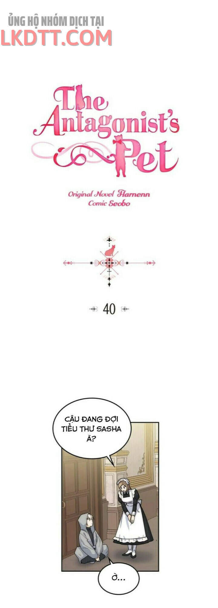 Thú Cưng Của Nữ Phụ Độc Ác Chapter 40 - 1