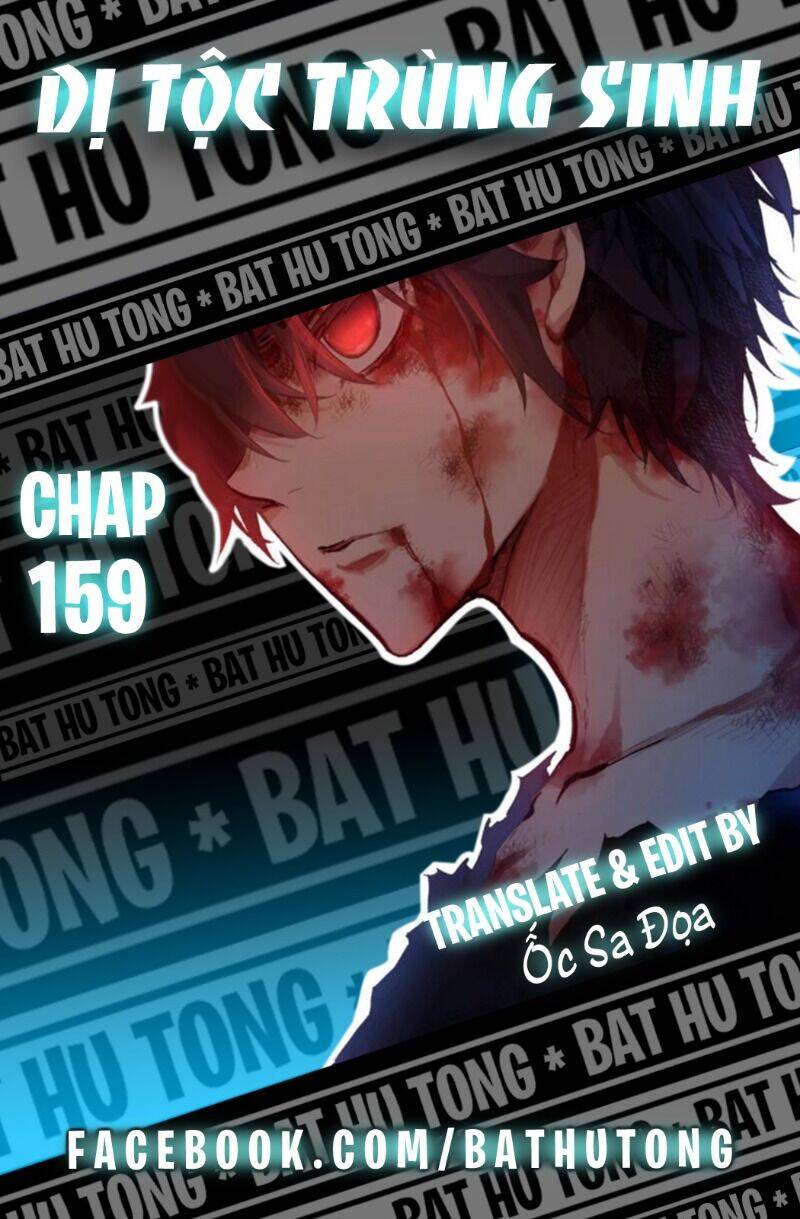 Dị Tộc Trùng Sinh Chapter 159 - 1
