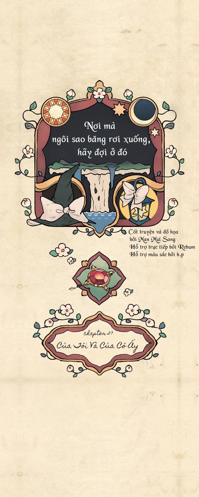 Nơi Mà Ngôi Sao Băng Rơi Xuống, Hãy Đợi Ở Đó Chapter 27 - 41