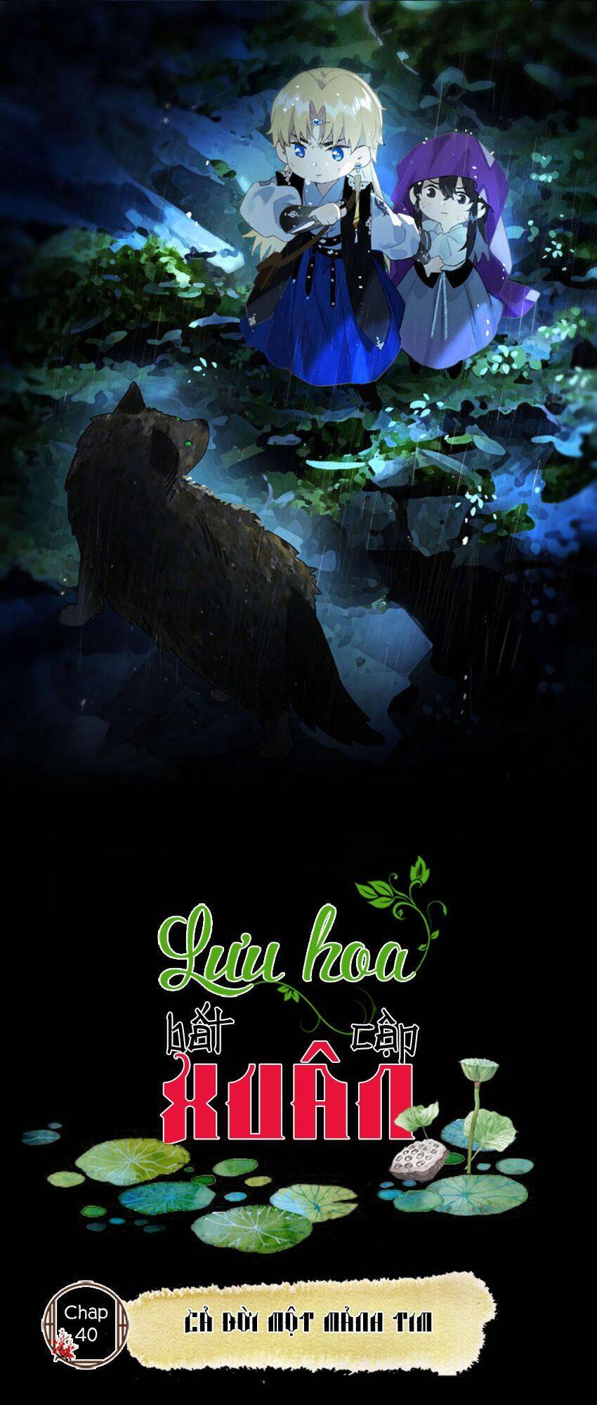 Lưu Hoa Bất Cập Xuân Chapter 40 - 1