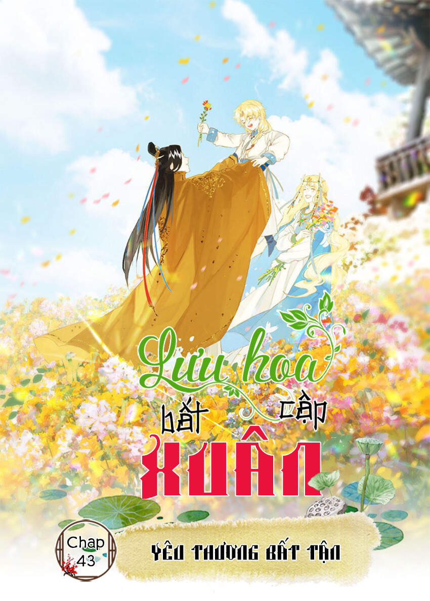 Lưu Hoa Bất Cập Xuân Chapter 43 - 1