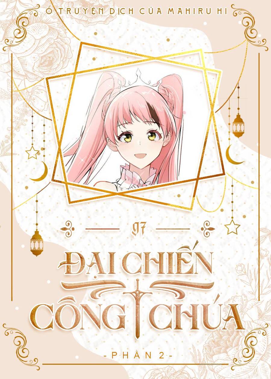Đại Chiến Công Chúa Chapter 97 - 1