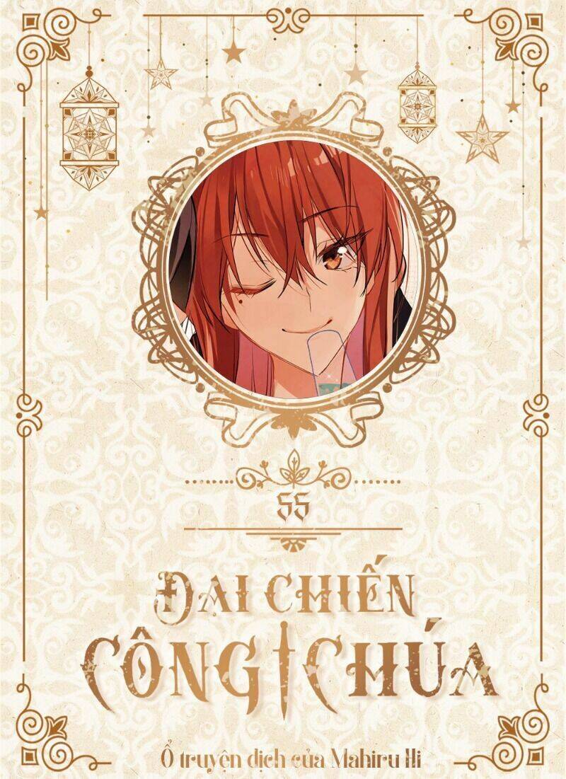 Đại Chiến Công Chúa Chapter 55 - 1