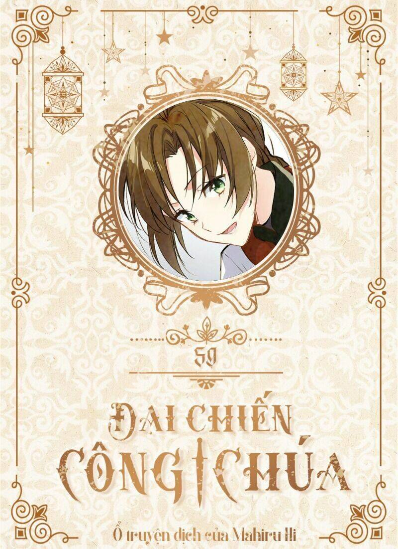 Đại Chiến Công Chúa Chapter 59 - 1