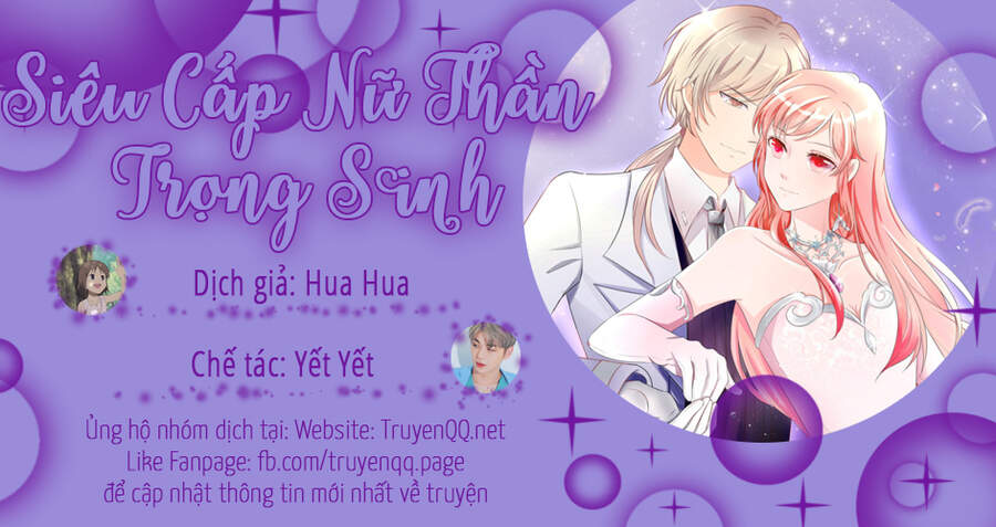 Siêu Cấp Nữ Thần Trọng Sinh Chapter 35 - 1