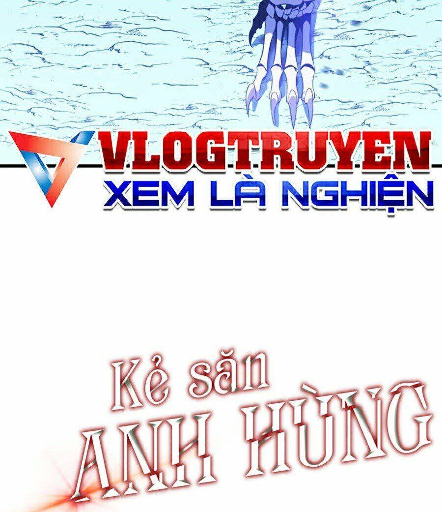 Tiêu Diệt Đấng Cứu Thế Chapter 57 - 109
