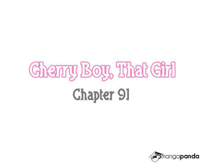 Cherry Boy, That Girl Chapter 91 - 5