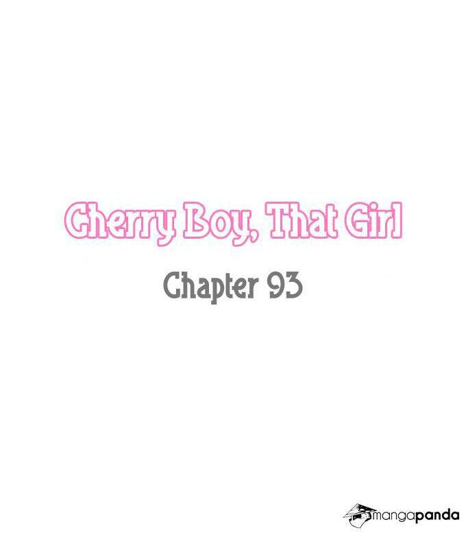 Cherry Boy, That Girl Chapter 93 - 4