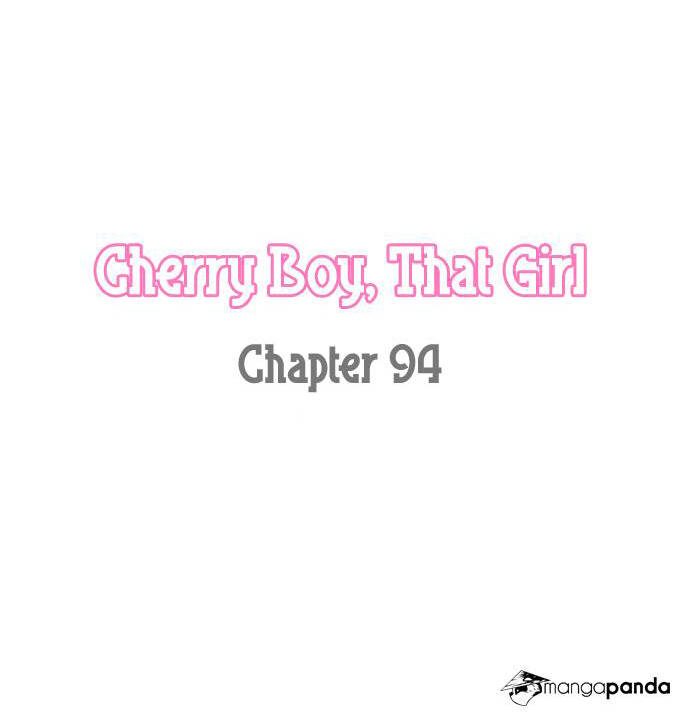 Cherry Boy, That Girl Chapter 94 - 4