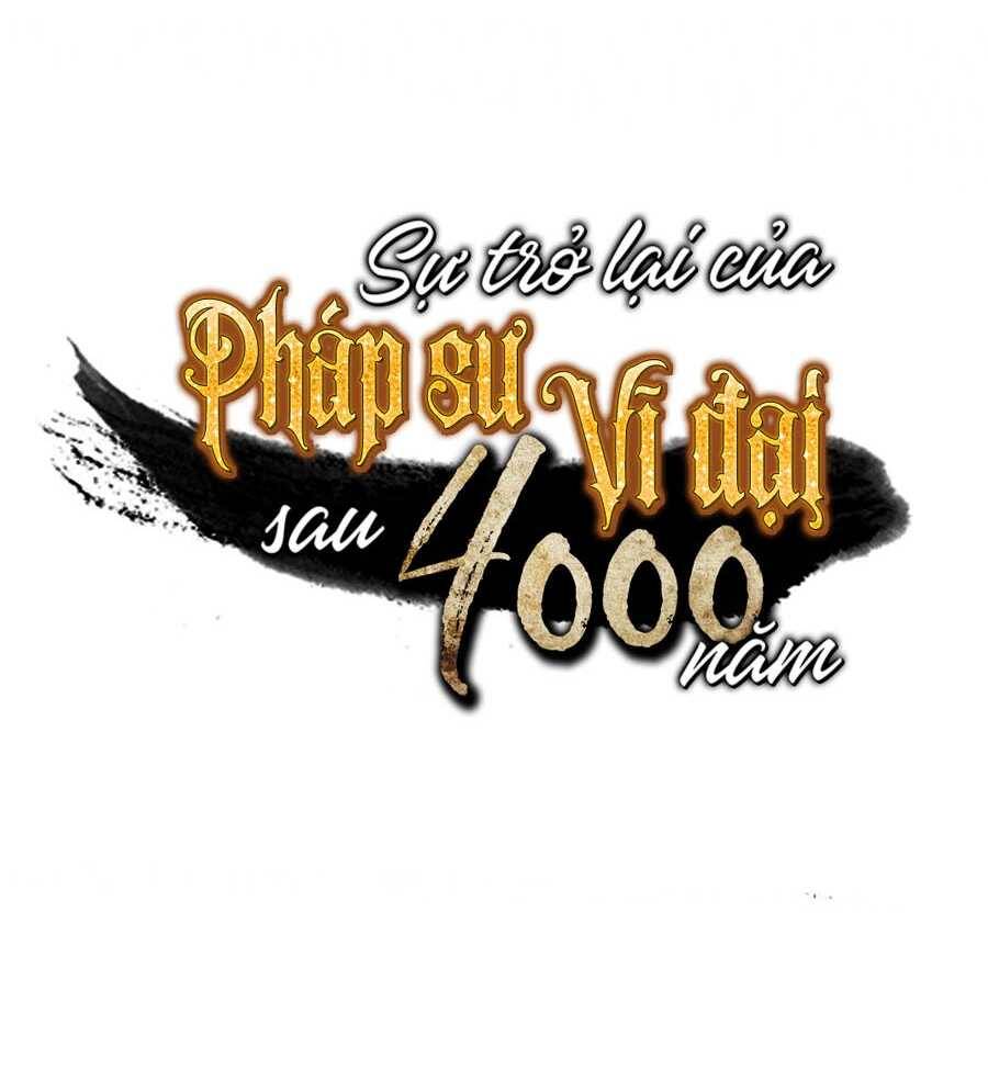 Sự Trở Lại Của Pháp Sư Vĩ Đại Sau 4000 Năm Chapter 69 - 90
